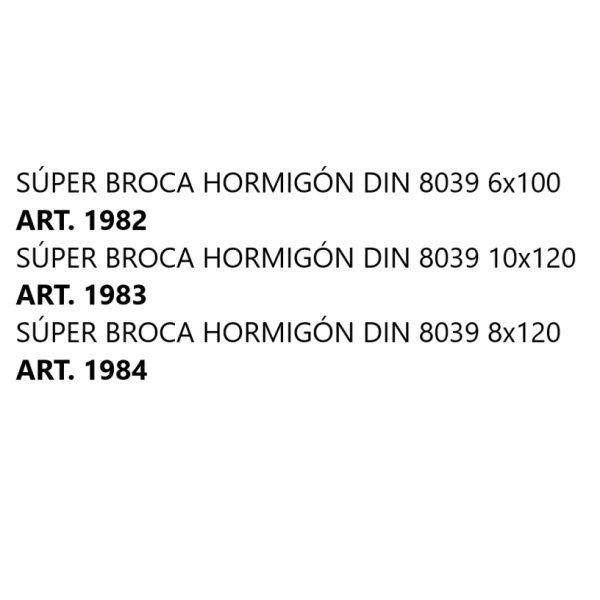 Súper Brocas Hormigón - Imagen 2
