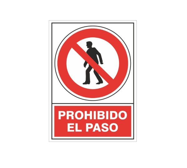 Señal Prohibido El Paso